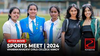 Viharamahadevi Girls College Kandy  Sports Meet  2024  After Movie 