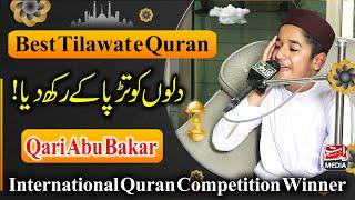 Beautiful Voice  Amazing Quran Recitation - Qari Abu Bakar Tilawat