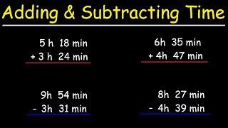 How To Add and Subtract Time in Hours and Minutes