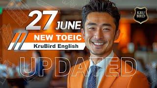  เฉลยแนวข้อสอบจริง TOEIC 27 JUNE 24