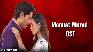 Dil Haara  LYRICS - Mannat Murad OST  Asim Azhar  Iqra Aziz  Talha Choudhary  MSA LYRICS HUB