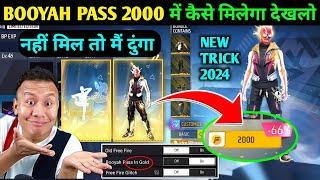 booyah pass in 2000 gold  booyah pass free mein kaise le  new booyah pass in free fire