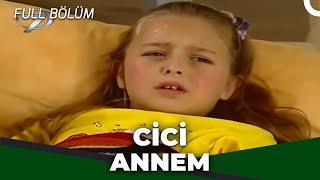 Cici Annem  - Kanal 7 TV Filmi