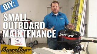 How To Do Routine Maintenance on Your Small Mercury Outboard  PowerBoat TV MyBoat DIY