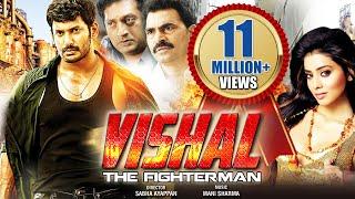 Vishal - The Fighter Man  South Dubbed Hindi Movie  Vishal Shriya Saran Prakash Raj