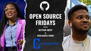 Open Source Friday with ClassroomIO