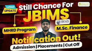 JBIMS  MHRD  M.Sc. Finance Program  Notification Out  Admission  Placements  Cut-Off