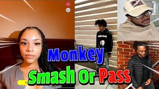 Monkey App Smash or Pass With @Fxckfrxdo