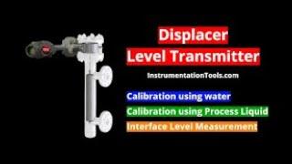 Displacer Level Transmitter Calibration