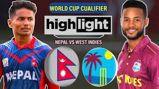 NEPAL VS WEST INDIES Highlights  Historical Match