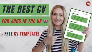 The Best CV for UK Job Applications - FREE CV TEMPLATE