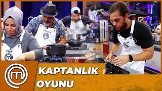 Kaptanlık Yarışında Kıyasıya Mücadele  MasterChef Türkiye 13.Bölüm