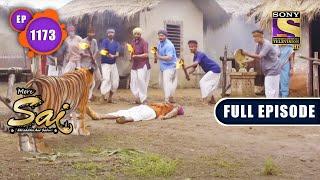 Tiger Attack At Guru Poornima   Mere Sai - Ep 1173  Full Episode  11 July 2022