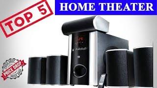 Best Top 5 Home Theater System in India with Price  2018