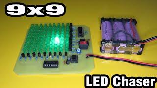 9x9 LEDs Chaser using IC4017 and IC timer NE555 By TopTech