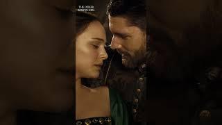 The King Seduces Anne - The Other Boleyn Girl Natalie Portman Eric Bana #SHORTS