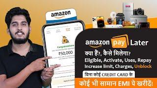 Amazon Pay Later Kya hai Kaise Use kare  How to buy Eligible Activate Pay EMI Charges Hindi