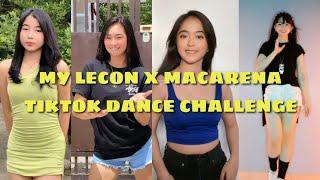 MY LECON X MACARENA TIKTOK DANCE CHALLENGE 2021  TIKTOK VIDEOS 2021 #tiktokdancechallenge2021