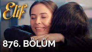 Elif 876. Bölüm  Season 5 Episode 120