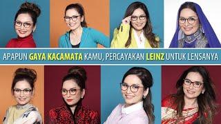 Apapun Gaya Kacamata Kamu Percayakan LEINZ untuk Lensanya