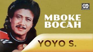 Mboke Bocah - Yoyo Suwaryo  Official Music Video