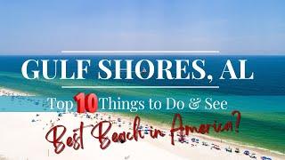 Top 10 Things to do and see in Gulf Shores AL 