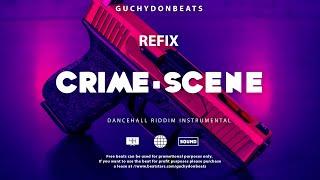 FREE   NO TAGS  Dancehall Riddim Instrumental CRIME SCENE 2024