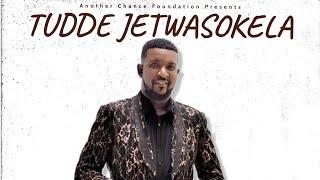 Tudde Jetwasokela - Qute Kaye  Official HQ Audio 