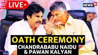 Chandrababu Naidu Swearing-In LIVE  Pawan Kalyan Takes Oath As Deputy CM LIVE  TDP LIVE  N18L