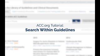 ACC.org Tutorial Search Within Guidelines