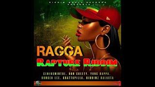 Ragga Rapture Riddim Mix 2024 Genius Mintol Dunger Lee Don Creety Yung Da x Drop Di Riddim