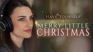 Have Yourself a Merry Little Christmas - Rachel Hardy Arranged by Cameron Moody Cover