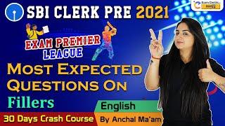 Fillers English Grammar  Expected Questions  SBI Clerk English  Anchal Mam  Exam Centric