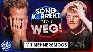 SONG KORREKT oder WEG mit Mehnersmoos