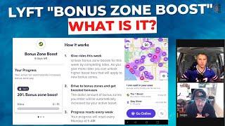 What Is Lyfts BONUS ZONE BOOST? Is It Good?