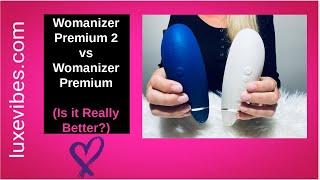 Womanizer Premium 2 vs Womanizer Premium And How to Use