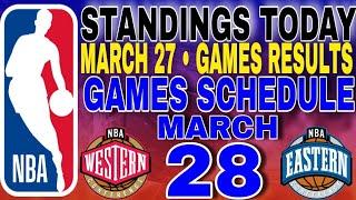 nba standings today March 27 2024  games results  games schedule March 28 2024