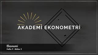 Ekonomi - Hafta #9 Bölüm #3 - Tüketici Fiyat Endeksi ve Enflasyon