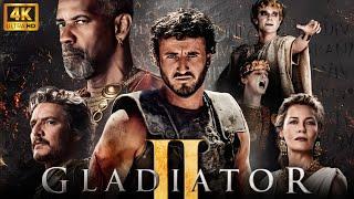 Gladiator 2 Full Movie In English 2024  Paul Mescal Pedro Pascal  Review & Facts