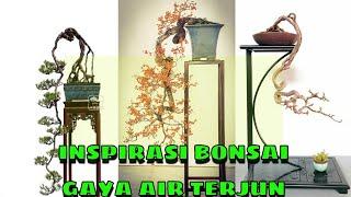 Bonsai Gaya Air Terjun Terbaik Sangat Menginspirasi