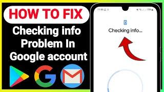 How to Solve Checking Info Problem in Play Store  Checking info loop Android