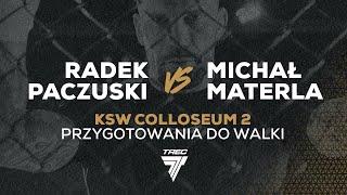 RADEK PACZUSKI #TRECTEAM - przygotowania do walki z Michałem Materlą trening i suplementacja KSW