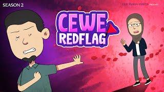 Gue Punya Cerita - Cewek Redflag - SEASON 2