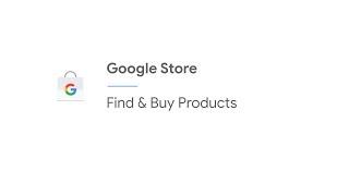 Find & Buy Products  Google Store