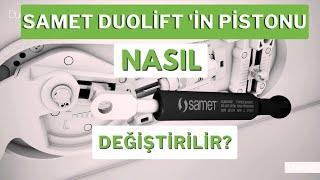 Samet Duolift çift kalkar kapak mekanizmasının bozulmuş güç ünitesi pistonu nasıl değiştirilir?