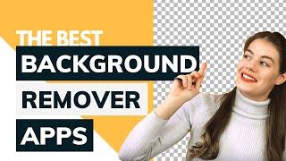 FREE BACKGROUND REMOVER APPS on iPhoneiPad fast & effectively