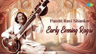 Pandit Ravi Shankar  Early Evening Ragas  Peaceful Morning  Indian Classical Instrumental Music