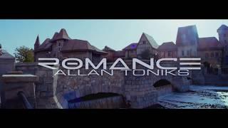 Allan Toniks - Romance Official Video