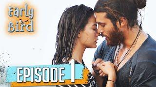 Early Bird Full Episode 1 English Subtitles  @DaydreamerErkenciKus