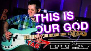 This Is Our God  - Bass Cover  Tab